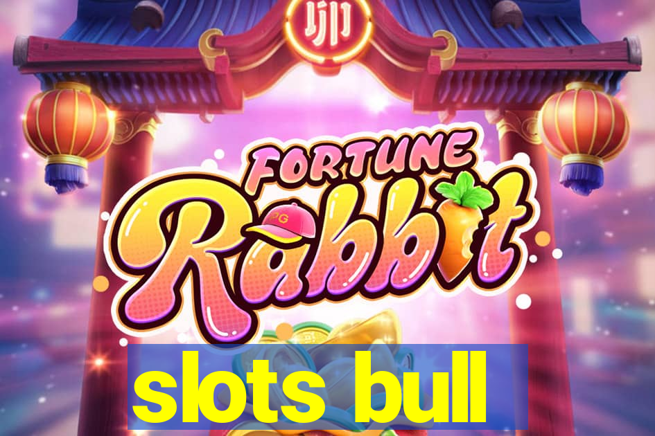 slots bull